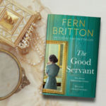 A very happy publication day to Sunday Times bestselling author @fernbritton for her brand new book #TheGoodServant - out today, grab a copy wherever you get your books